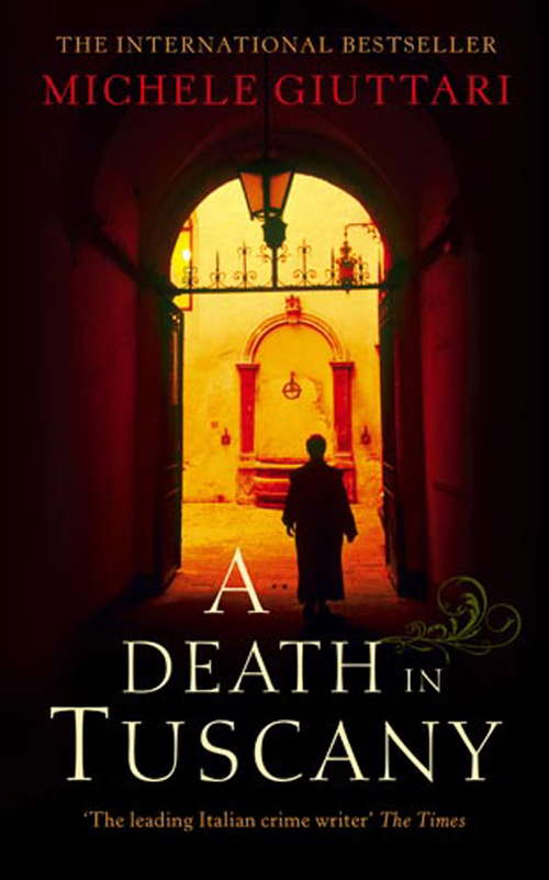 Book cover of A Death In Tuscany: Michele Ferrara (Michele Ferrara #2)