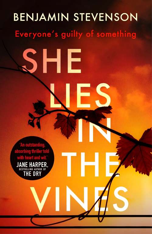 Book cover of She Lies in the Vines: An atmospheric novel about our obsession with true crime