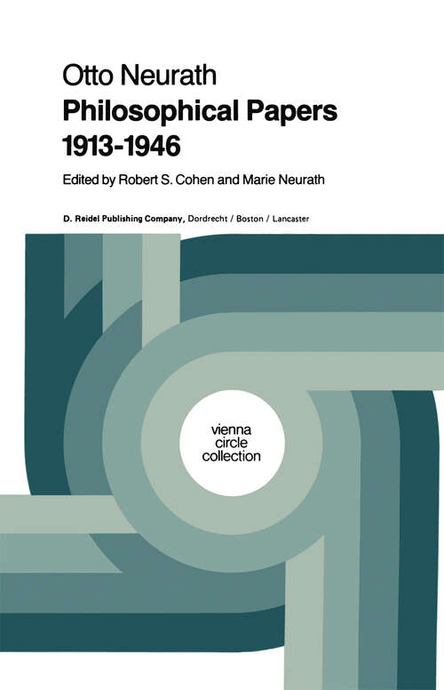 Book cover of Philosophical Papers 1913–1946: With a Bibliography of Neurath in English (1983) (Vienna Circle Collection #16)