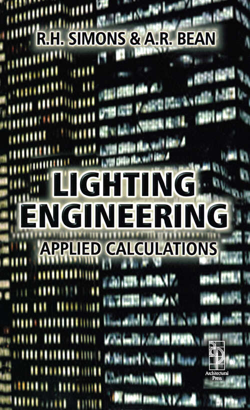 Book cover of Lighting Engineering: Applied Calculations