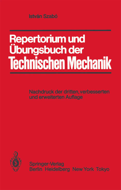 Book cover of Repertorium und Übungsbuch der Technischen Mechanik (3. Aufl. 1985)