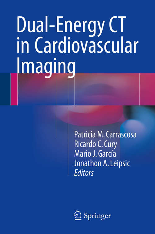 Book cover of Dual-Energy CT in Cardiovascular Imaging (1st ed. 2015)