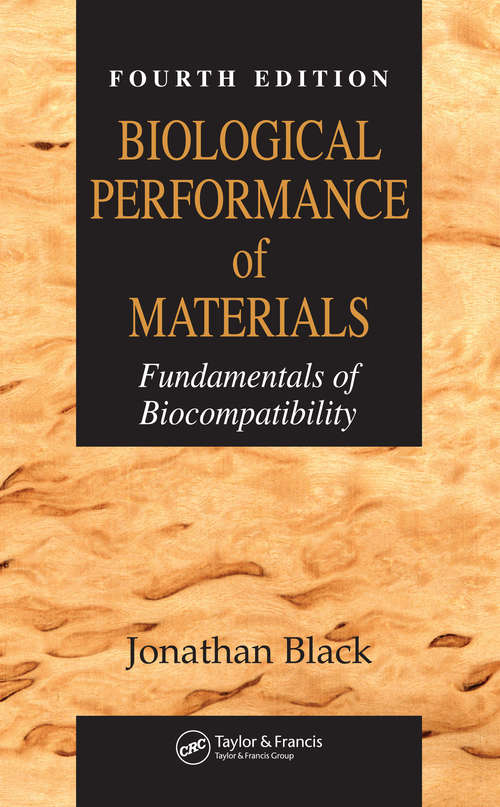 Book cover of Biological Performance of Materials: Fundamentals of Biocompatibility, Fourth Edition