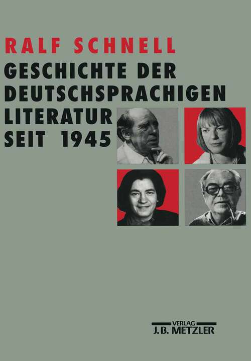 Book cover of Geschichte der deutschsprachigen Literatur seit 1945 (1. Aufl. 1993)