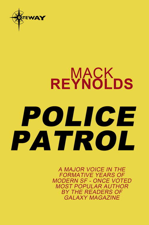 Book cover of Police Patrol: 2000 A. D.
