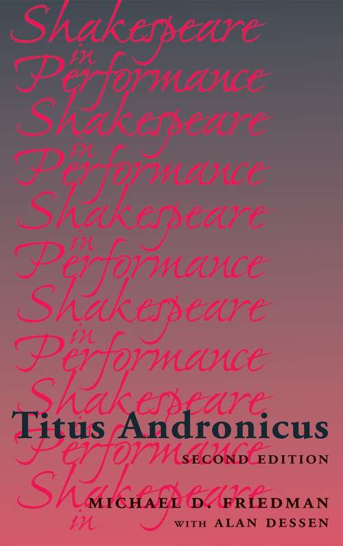 Book cover of Titus Andronicus (2) (Shakespeare in Performance)