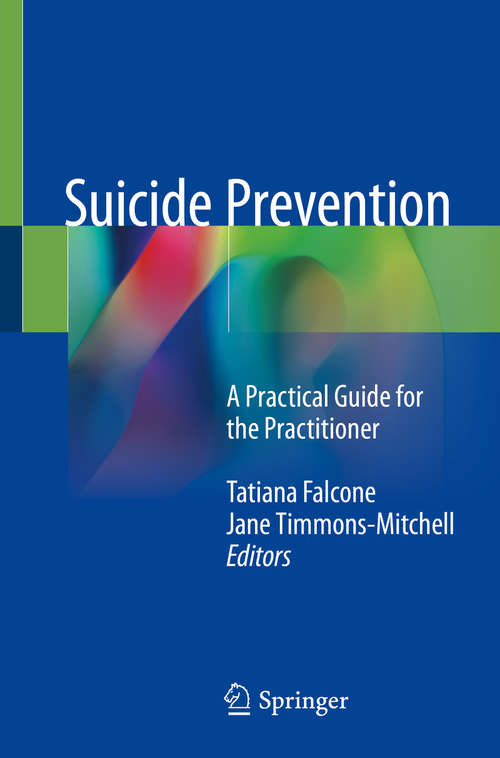 Book cover of Suicide Prevention: A Practical Guide for the Practitioner