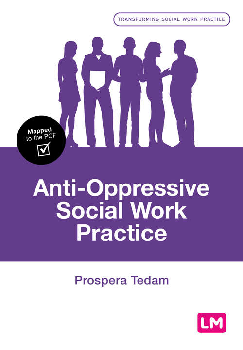 Book cover of Anti-Oppressive Social Work Practice (Transforming Social Work Practice Series)