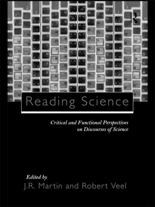 Book cover of Reading Science: Critical and Functional Perspectives on Discourses of Science