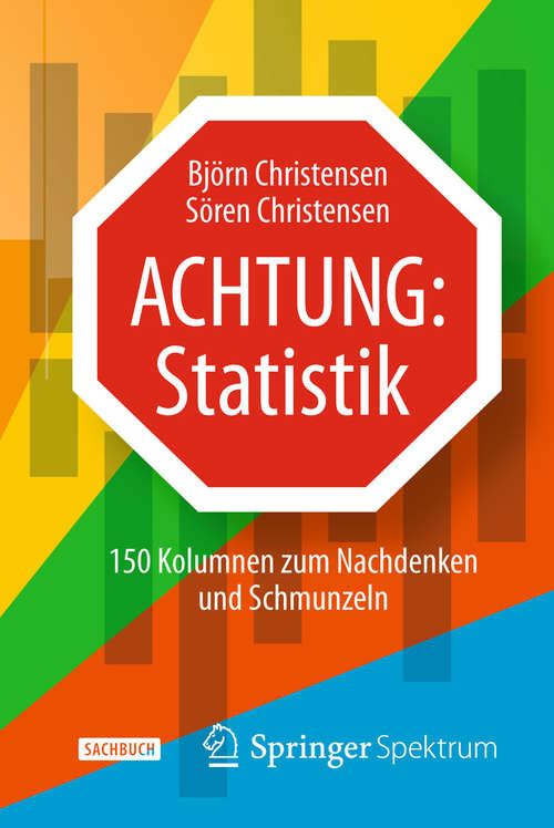 Book cover of Achtung: 150 Kolumnen zum Nachdenken und Schmunzeln (2015)