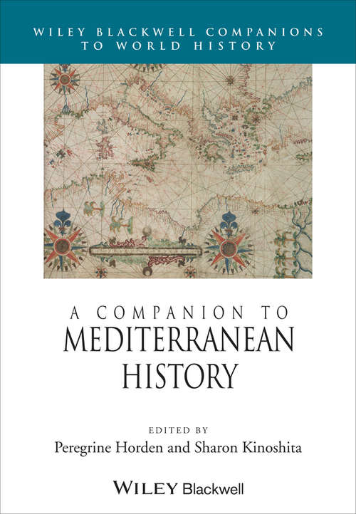 Book cover of A Companion to Mediterranean History (Wiley Blackwell Companions to World History)