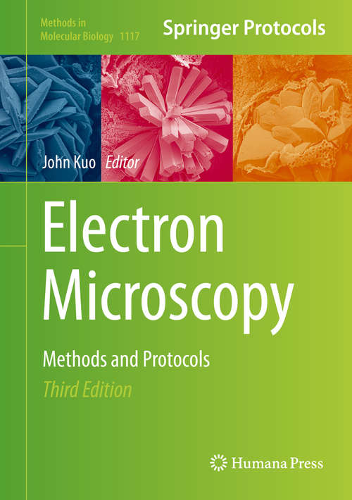 Book cover of Electron Microscopy: Methods and Protocols (3rd ed. 2014) (Methods in Molecular Biology #1117)