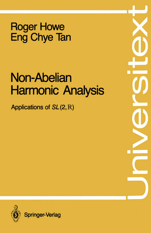 Book cover of Non-Abelian Harmonic Analysis: Applications of SL (2,?) (1992) (Universitext)