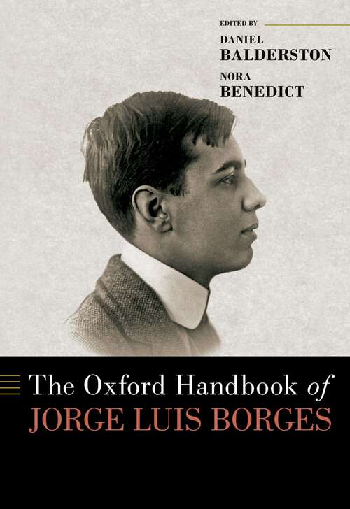 Book cover of The Oxford Handbook of Jorge Luis Borges (Oxford Handbooks)