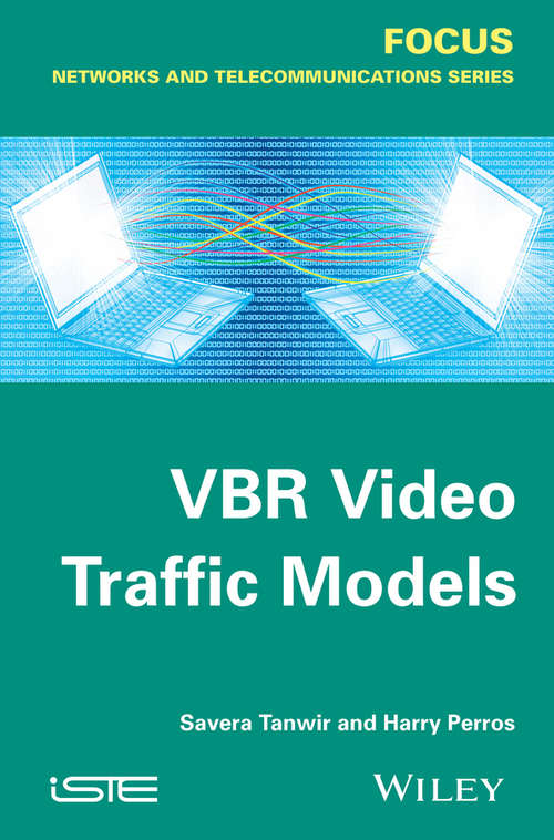 Book cover of VBR Video Traffic Models (Focus Ser.)