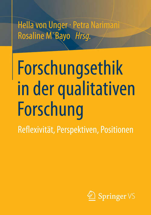 Book cover of Forschungsethik in der qualitativen Forschung: Reflexivität, Perspektiven, Positionen (2014)