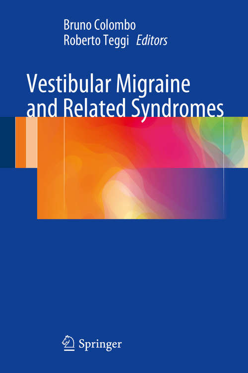 Book cover of Vestibular Migraine and Related Syndromes (2014)