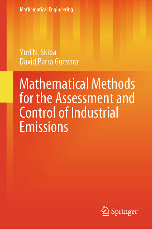 Book cover of Mathematical Methods for the Assessment and Control of Industrial Emissions (2025) (Mathematical Engineering)