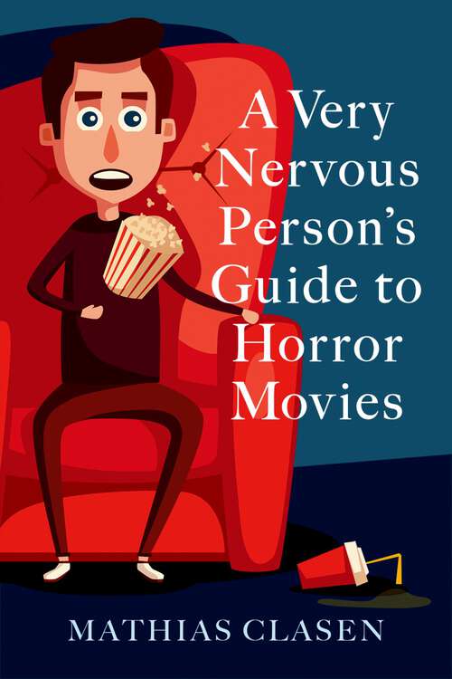 Book cover of A Very Nervous Person's Guide to Horror Movies