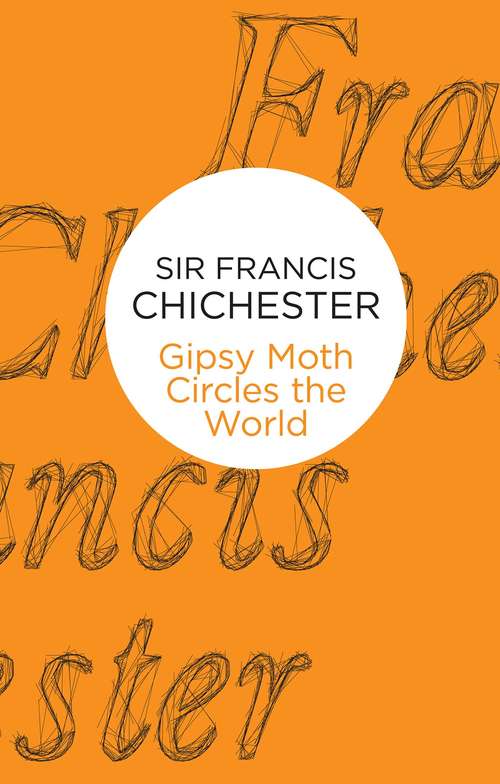 Book cover of Gipsy Moth Circles The World (The\sailor's Classics Ser.)