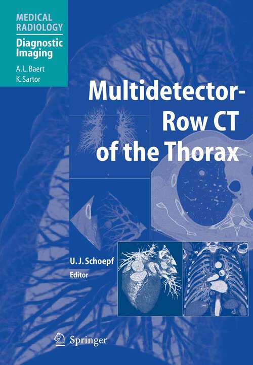 Book cover of Multidetector-Row CT of the Thorax (1st ed. 2004. 2nd printing 2005) (Medical Radiology)