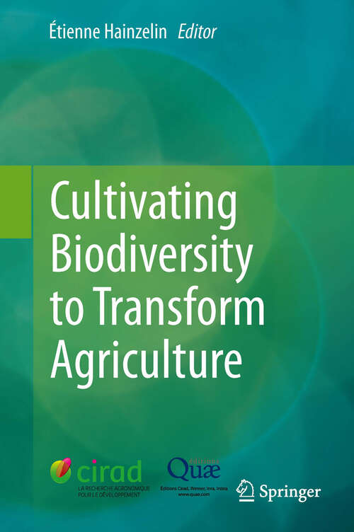 Book cover of Cultivating Biodiversity to Transform Agriculture (2013)