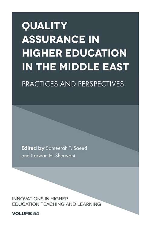 Book cover of Quality Assurance in Higher Education in the Middle East: Practices and Perspectives (Innovations in Higher Education Teaching and Learning #54)