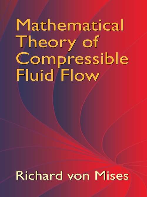 Book cover of Mathematical Theory of Compressible Fluid Flow