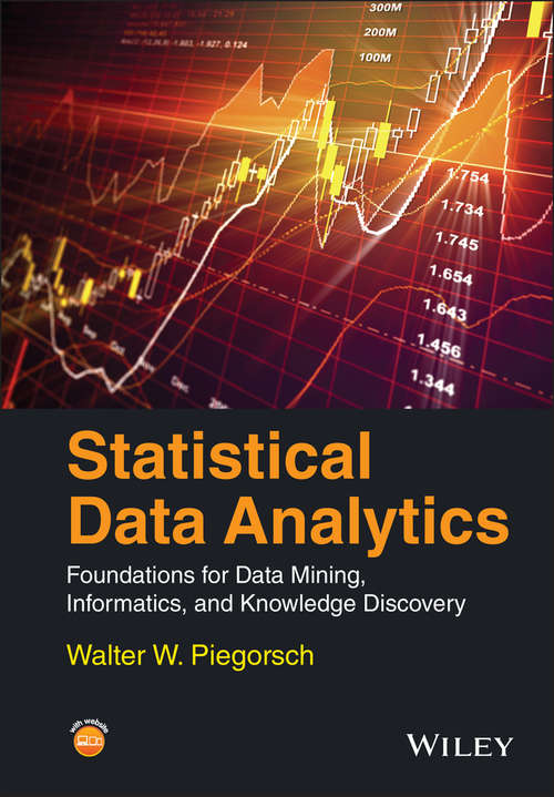 Book cover of Statistical Data Analytics: Foundations for Data Mining, Informatics, and Knowledge Discovery