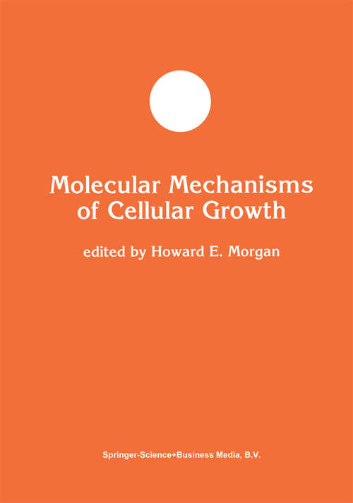 Book cover of Molecular Mechanisms of Cellular Growth (1991) (Developments in Molecular and Cellular Biochemistry #7)