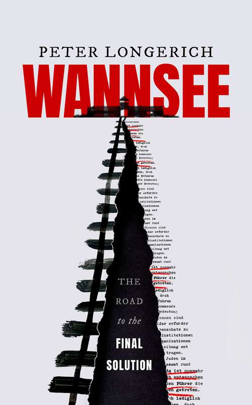 Book cover of Wannsee: The Road to the Final Solution