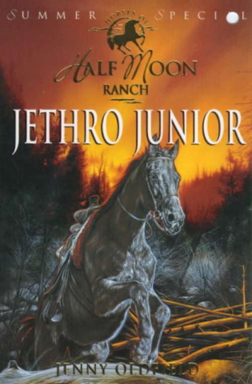 Book cover of Summer Special: Jethro Junior (Horses of Half Moon Ranch)