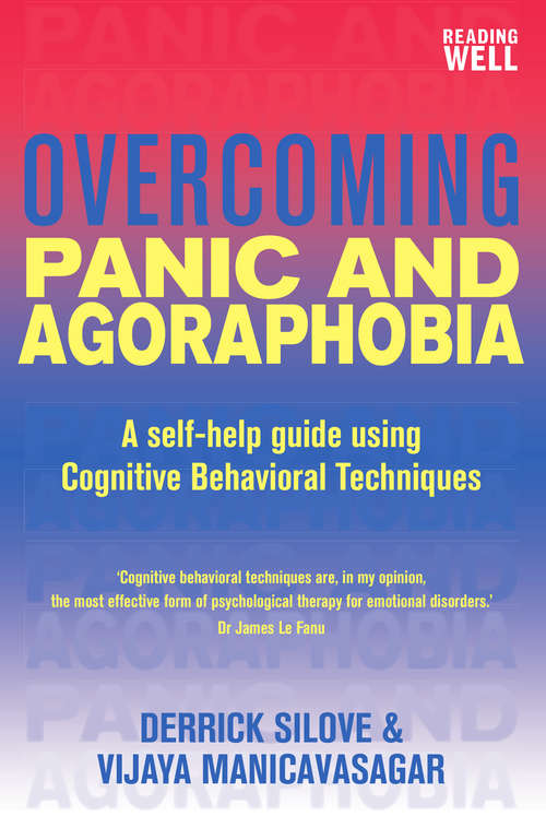 Book cover of Overcoming Panic and Agoraphobia: A Books on Prescription Title (Overcoming Books)