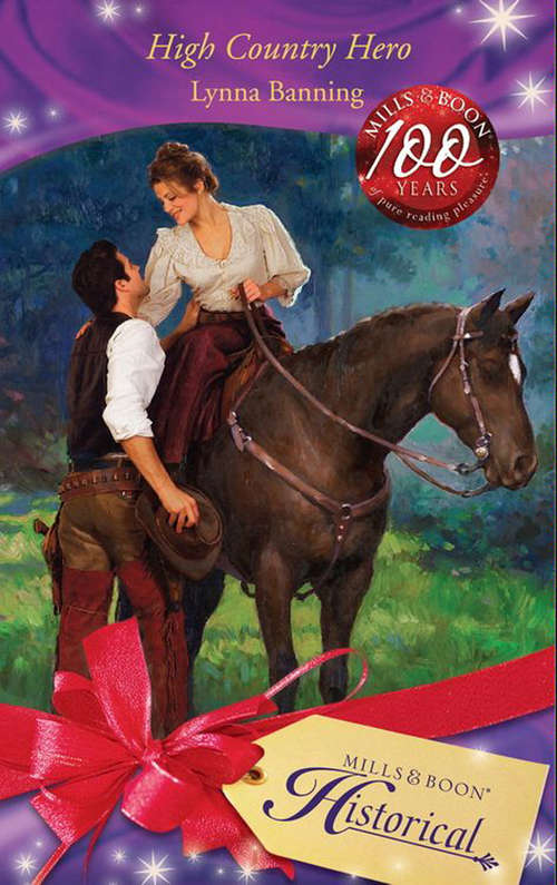 Book cover of High Country Hero (ePub First edition) (Mills And Boon Historical Ser.)