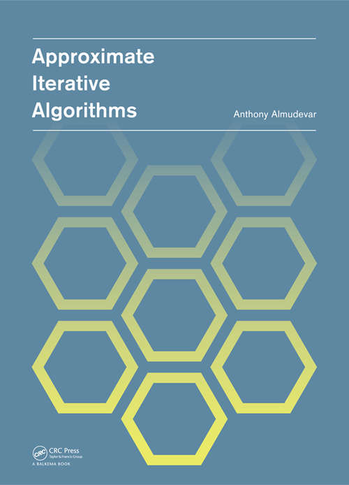 Book cover of Approximate Iterative Algorithms