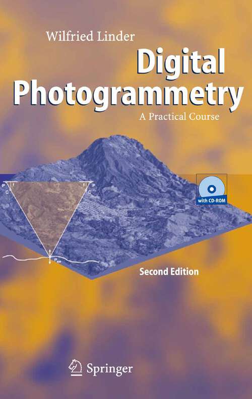 Book cover of Digital Photogrammetry: A Practical Course (2nd ed. 2006)