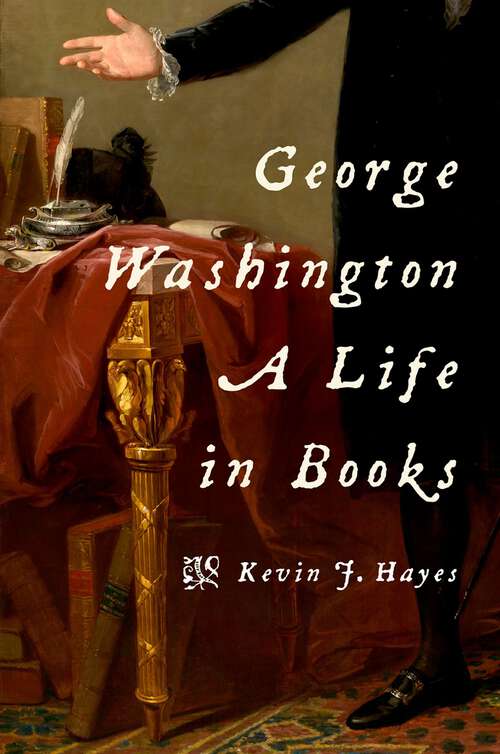 Book cover of George Washington: A Life in Books