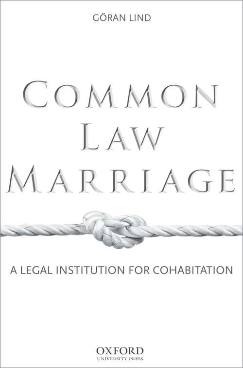 Book cover of Common Law Marriage: A Legal Institution for Cohabitation