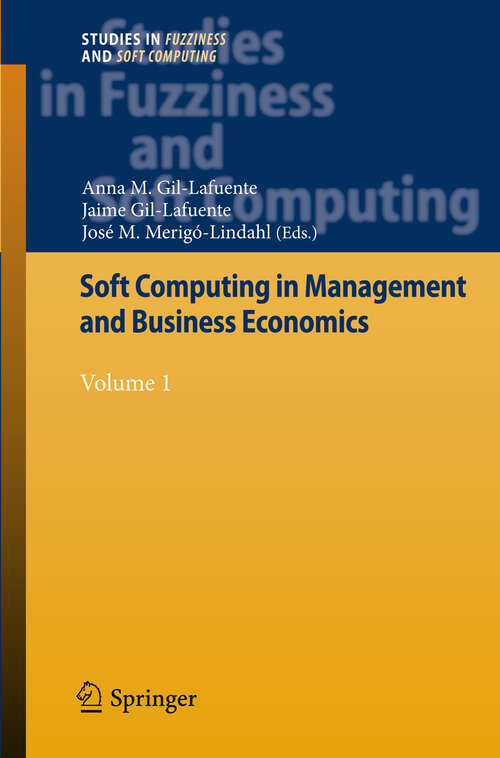 Book cover of Soft Computing in Management and Business Economics: Volume 1 (2012) (Studies in Fuzziness and Soft Computing #286)