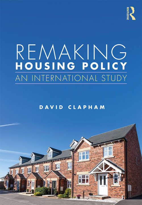 Book cover of Remaking Housing Policy: An International Study