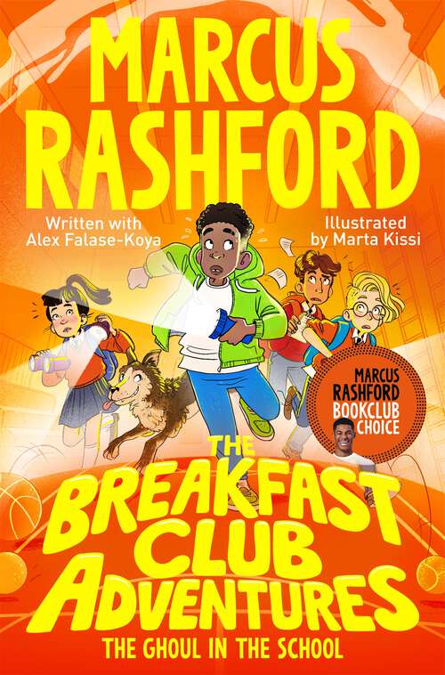 Book cover of The Breakfast Club Adventures: The Ghoul in the School (The Breakfast Club Adventures #2)