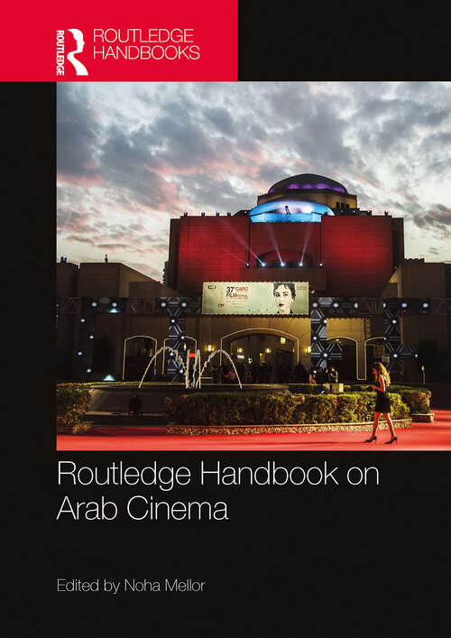 Book cover of Routledge Handbook on Arab Cinema