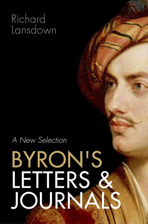 Book cover of Byron's Letters and Journals: A New Selection