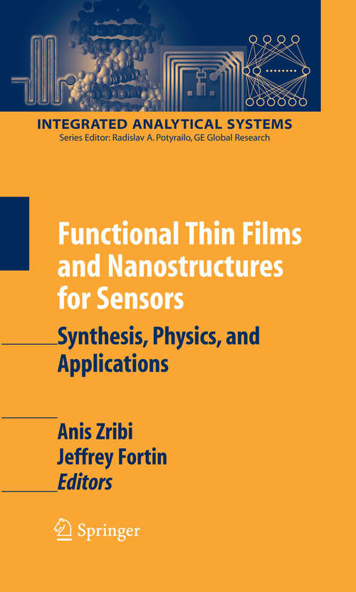 Book cover of Functional Thin Films and Nanostructures for Sensors: Synthesis, Physics and Applications (2009) (Integrated Analytical Systems)