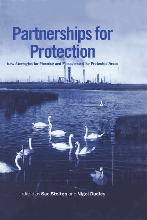 Book cover of Partnerships for Protection: New Strategies for Planning and Management for Protected Areas