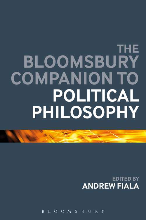 Book cover of The Bloomsbury Companion to Political Philosophy (Bloomsbury Companions)