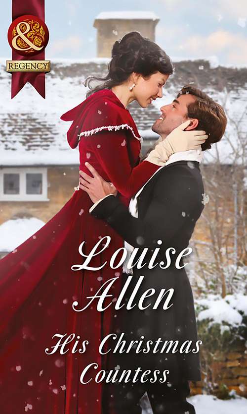 Book cover of His Christmas Countess: His Christmas Countess / The Mistress Of Hanover Square (ePub edition) (Lords of Disgrace #2)