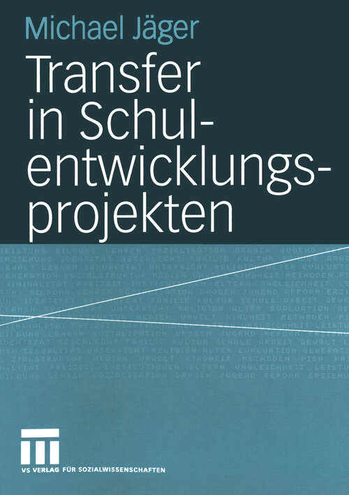 Book cover of Transfer in Schulentwicklungsprojekten (2004)