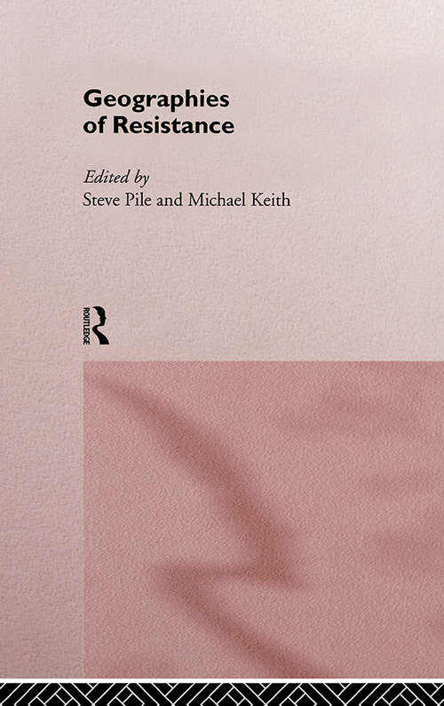 Book cover of Geographies of Resistance