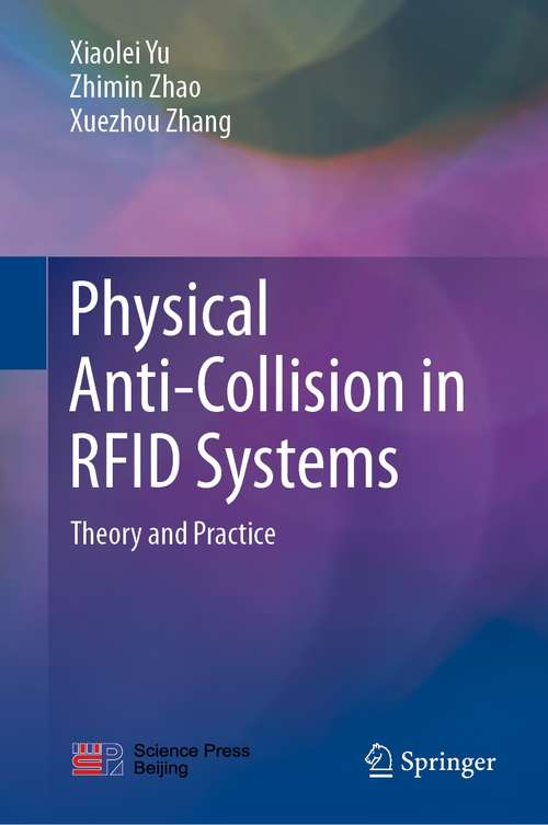 Book cover of Physical Anti-Collision in RFID Systems: Theory and Practice (1st ed. 2021)